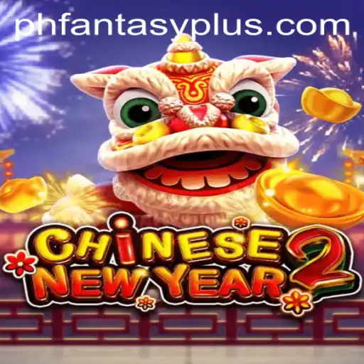 Exploring the Exciting World of CHINESENEWYEAR2: A Dive into the Fantasy Realm